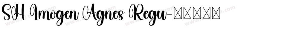 SH Imogen Agnes Regu字体转换